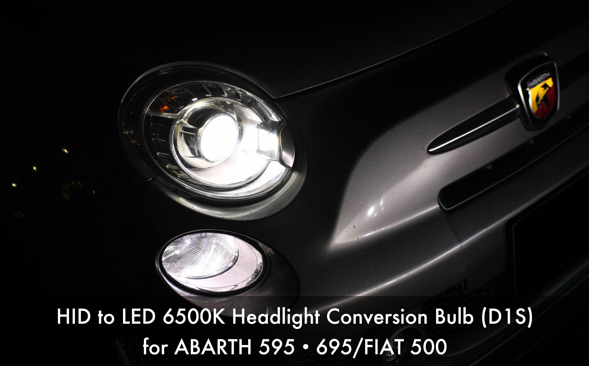 HID to LED 6500K Headlight Conversion Bulb (D1S) for ABARTH 595・695/FIAT 500