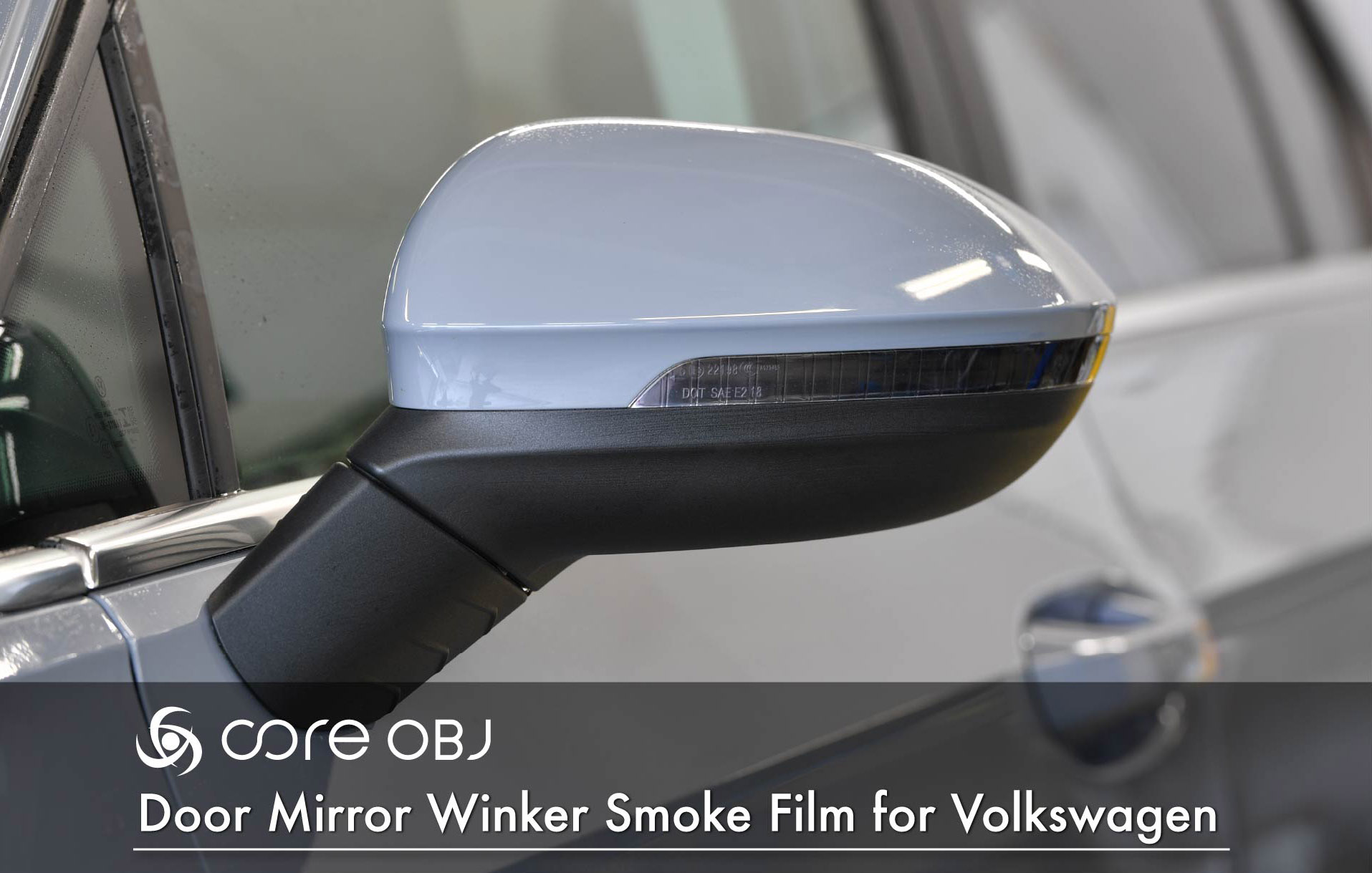 Door Mirror Winker Smoke Film / core obj select